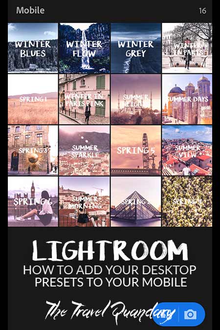 A screenshot of The Travel Quandary Lightroom Mobile Presets