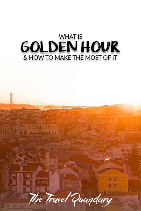 Pin Photo: Tips for Golden Hour photography