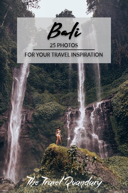 Pin to Pinterest: 25 Photos of Bali for your travel inspiration