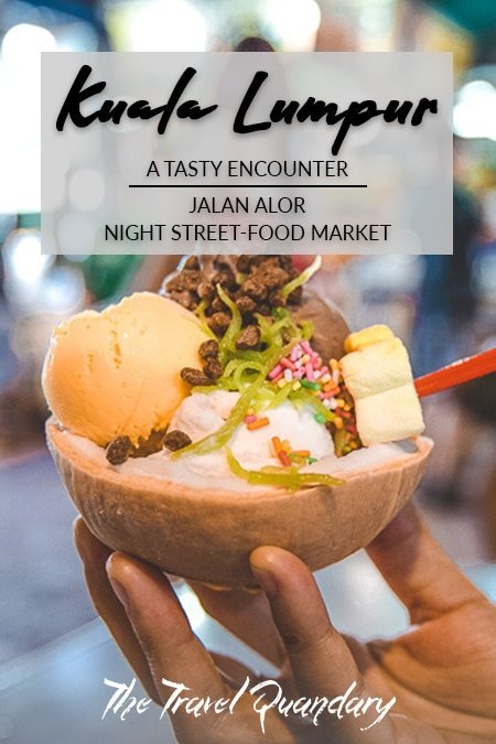 Delicious Street Food Jalan Alor Night Market The Travel Quandary