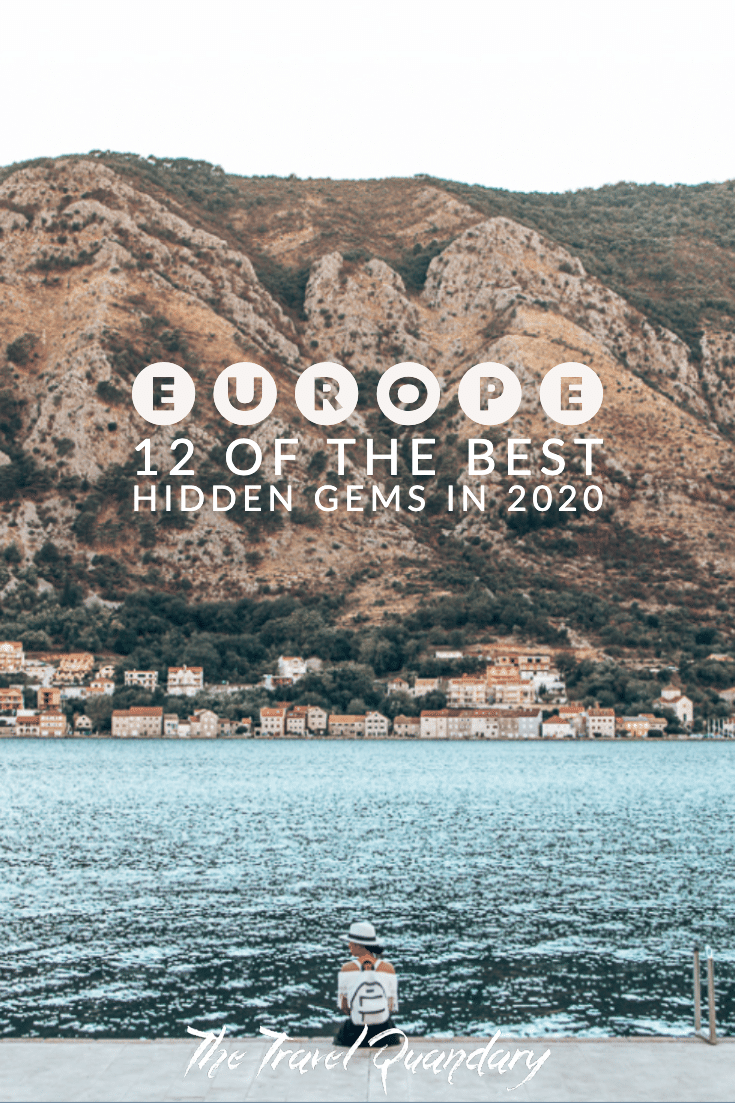 Best Hidden Gems in Europe: 12 Bucket List Destinations for 2020