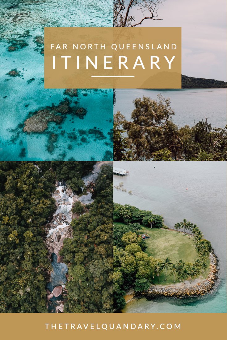 Pin to Pinterest | Far North Queensland Itinerary
