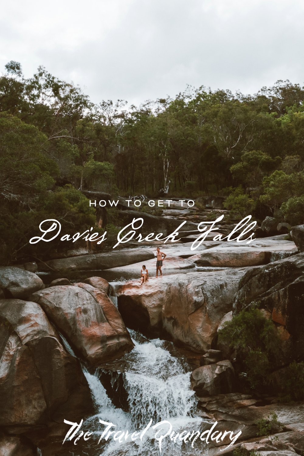 How To Get To Davies Creek Falls Mareeba North Queensland